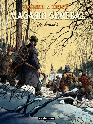 cover image of Magasin Général (Tome 3)--Les hommes